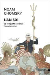 L'an 501 : la conquête continue - Chomsky, Noam