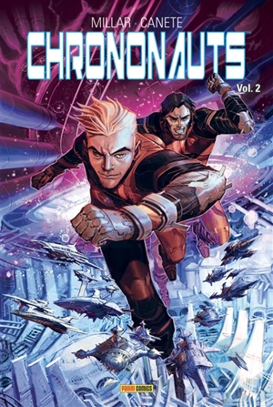 Chrononauts. Vol. 2 - Mark Millar