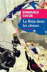 Le bien dans les choses - Emanuele Coccia