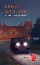 Missa sine nomine - Ernst Wiechert