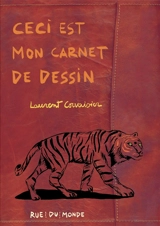 Ceci est mon carnet de dessin - Laurent Corvaisier