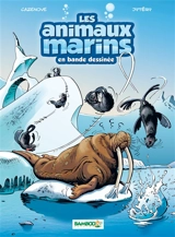 Les animaux marins en bande dessinée. Vol. 4 - Christophe Cazenove
