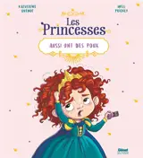 Les princesses aussi ont des poux - Katherine Quénot