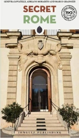 Secret Rome - Ginevra Lovatelli
