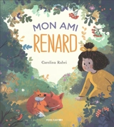 Mon ami renard - Carolina Rabei