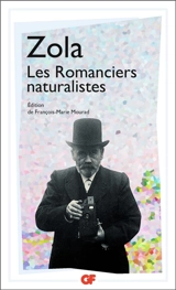 Les romanciers naturalistes - Emile Zola