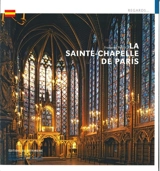 La Sainte-Chapelle de Paris (en espagnol) - Françoise Perrot