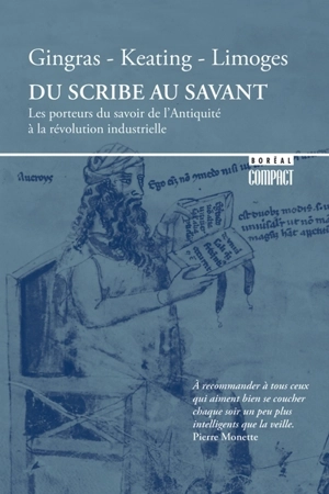 Du scribe au savant : Les porteurs du savoir de l'Antiquité à la révolution industrielle 105 - Yves Gingras