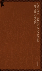 Sur la psychologie de l'argent. L'argent dans la culture moderne - Georg Simmel