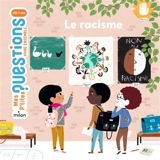 Le racisme - Astrid Dumontet