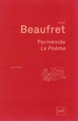 Parménide, Le poème - Jean Beaufret