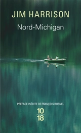 Nord-Michigan - Jim Harrison