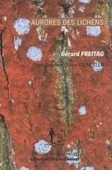 Aurores des lichens - Gérard Freitag