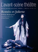 Avant-scène théâtre (L'), n° 1339. Roméo et Juliette - William Shakespeare