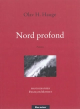 Nord profond - Olav Hakonson Hauge