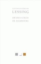 Dramaturgie de Hambourg - Gotthold Ephraim Lessing