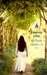 La chaise numéro 14 - Fabienne Juhel