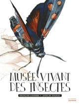 Musée vivant des insectes - François Lasserre