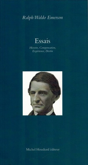 Essais - Ralph Waldo Emerson
