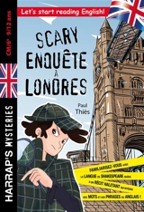 Scary enquête à Londres - Paul Thiès