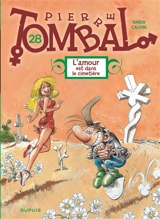 Pierre Tombal. Vol. 28. L'amour est dans le cimetière - Raoul Cauvin