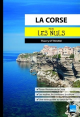 La Corse pour les nuls - Thierry Ottaviani