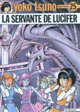 Yoko Tsuno. Vol. 25. La servante de Lucifer - Roger Leloup