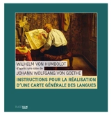 Instructions pour la réalisation d'une carte générale des langues - Wilhelm von Humboldt