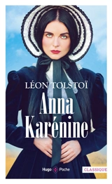 Anna Karénine - Léon Tolstoï