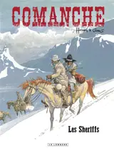 Comanche. Vol. 8. Les shériffs - Greg