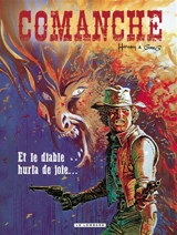 Comanche. Vol. 9. Et le diable hurla de joie... - Greg