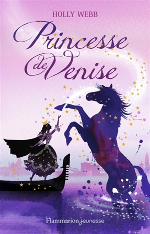 Princesse de Venise - Holly Webb
