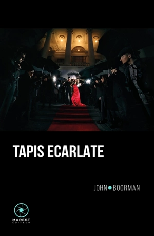 Tapis écarlate - John Boorman