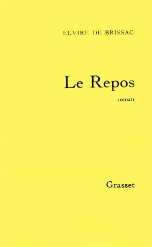 Le Repos - Elvire de Brissac