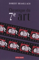 Chronique du 7e art - Robert Brasillach