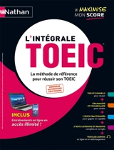 L'intégrale TOEIC : la méthode de référence pour réussir son TOEIC - Serena Murdoch Stern