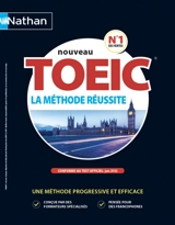 Nouveau TOEIC : la méthode réussite : conforme au test officiel (juin 2018) - Serena Murdoch Stern