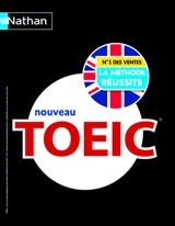 Nouveau TOEIC : la méthode réussite - Serena Murdoch Stern
