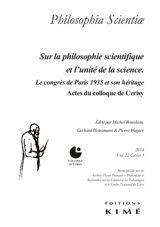 Philosophia scientiae, n° 22-3. Sur la philosophie scientifique et l'unité de la science : le congrès de Paris 1935 et son héritage : actes du colloque de Cerisy-la-Salle, du 13 au 20 juillet 2015 - Centre culturel international (Cerisy-la-Salle, Manche). Colloque (2015)
