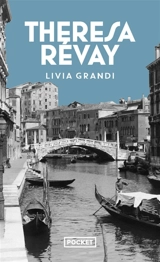 Livia Grandi ou Le souffle du destin - Theresa Révay