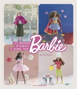 Les nouveaux vêtements à coudre pour Barbie - Annabel Benilan
