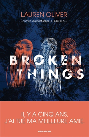 Broken things - Lauren Oliver