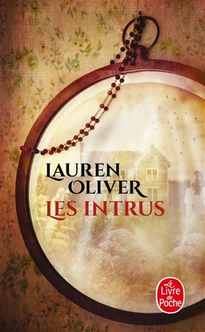 Les intrus - Lauren Oliver