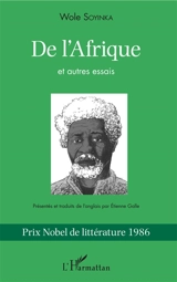 De l'Afrique : et autres essais - Wole Soyinka