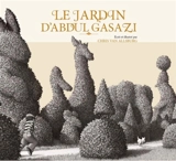 Le jardin d'Abdul Gasazi - Chris Van Allsburg