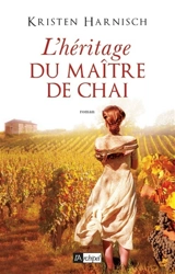 L'héritage du maître de chai - Kristen Harnisch