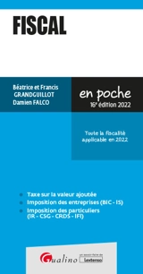 Fiscal : toute la fiscalité applicable en 2022 - Béatrice Grandguillot