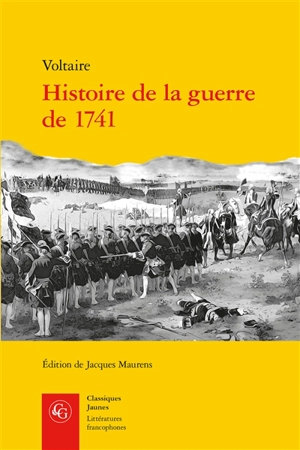 Histoire de la guerre de 1741 - Voltaire