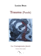 Trauma : puzzle - Louise Brun