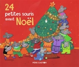 24 petites souris avant Noël - Magdalena
